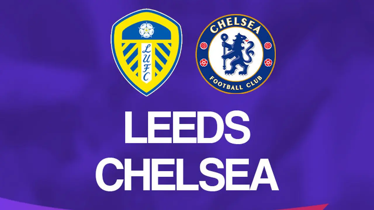 Premier League - Leeds United Vs Chelsea