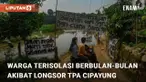 Sampah TPA Cipayung Longsor ke Kali Pesanggrahan, Jalan dan Rumah Warga Terisolir