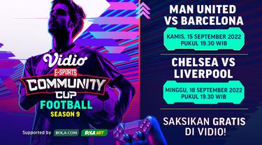 Link Live Streaming Vidio Community Cup Football Season 10 : Chelsea Vs Liverpool