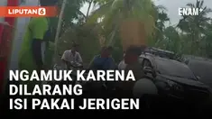 Bapak-bapak Ngamuk Gegara Dilarang Isi Bensin Pakai Jerigen