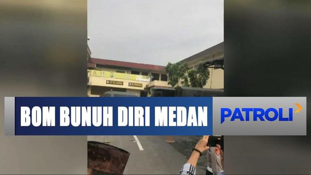 Ledakan terjadi di Polrestabes Medan yang diduga merupakan bom bunuh diri.