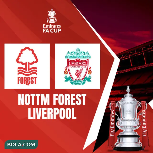 Piala FA - Nottingham Forest Vs Liverpool
