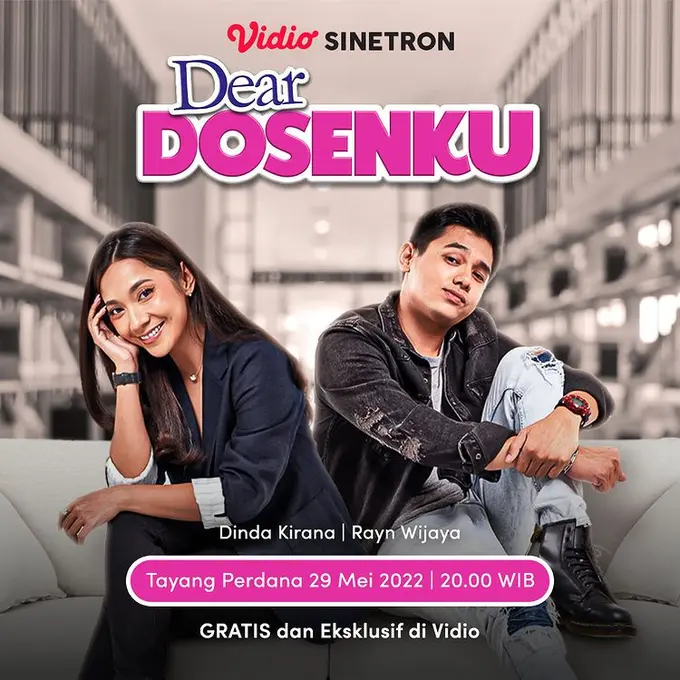 Dear Dosenku dapat disaksikan gratis melalui aplikasi Vidio. (Foto: Vidio)