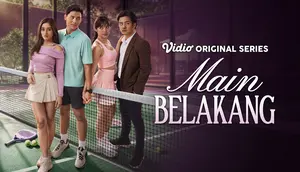 Sinopsis Series Main Belakang dan Jadwal Tayang di Vidio