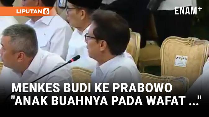 Depan Prabowo, Menkes Budi Lapor Program Unggulan: Anak Buahnya Pada Wafat ...!