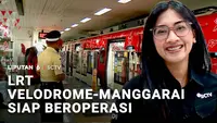 LRT Velodrome-Manggarai Siap Beroperasi