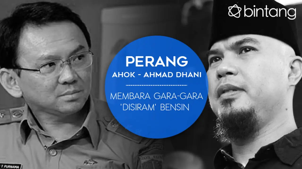 Ahok vs Ahmad Dhani