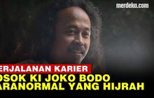 VIDEO: Profil Ki Joko Bodo, Mantan Paranormal Terkenal yang Memilih Hijrah