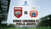 Prediksi Borneo FC Samarinda Vs Persija di BRI Super League 2026/2027: Langsung Panas di Segiri