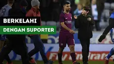 Berita Video detik-detik perkelahian striker Manchester City, Sergio Aguero dengan suporter Wigan di Piala FA.