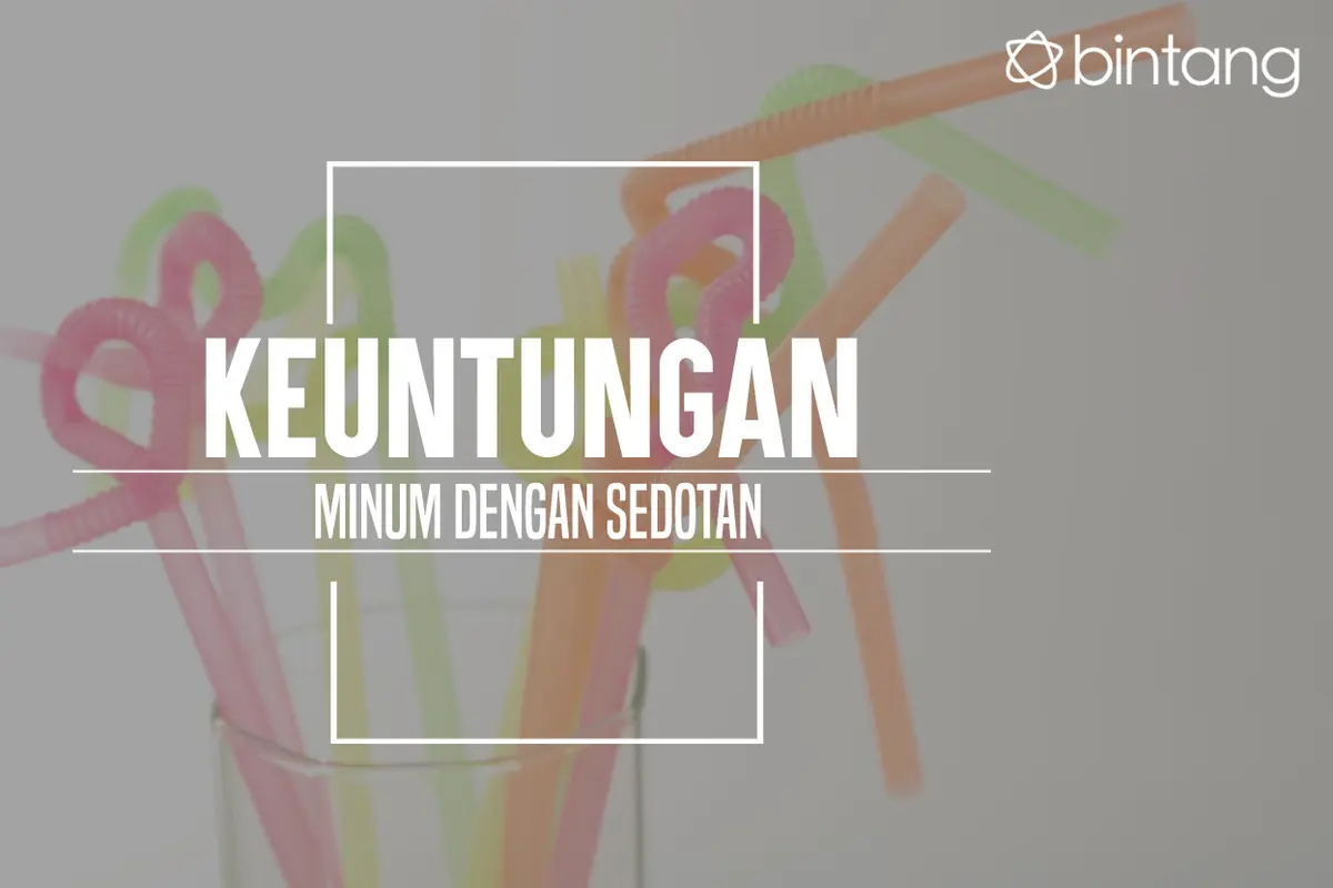 Ini keuntungan kalau kamu minum pakai sedotan. (Foto: Daniel Kampua, Digital Imaging: Nurman Abdul Hakim/Bintang.com)