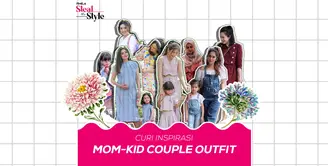 Ini dia beberapa inspirasi outfit yang cocok untuk dikenakan Moms and Kid, biar penampilan selalu kompak dan menawan!