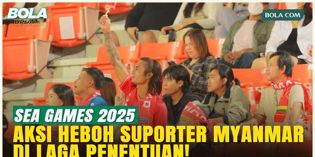 Momen Sorak-sorai Suporter Myanmar di Laga Penentuan Vs Timnas Indonesia!
