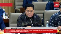 Menteri BUMN Erick Thohir dalam Rapat Kerja dengan Komisi VI DPR RI, Rabu (11/9/2024). (Foto: Liputan6.com/Arief RH)