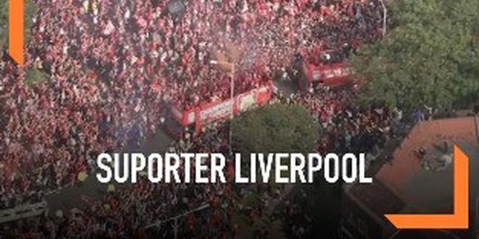 VIDEO: Gambar Udara Suporter Liverpool Sambut Parade Juara