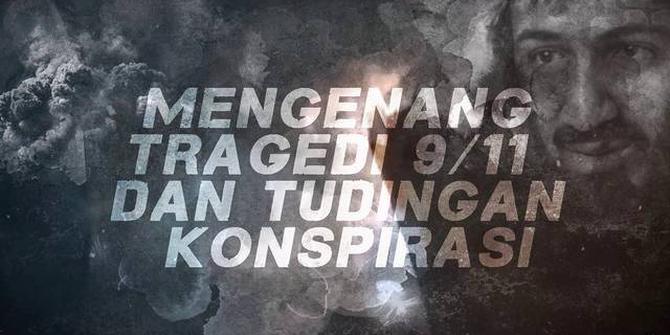 VIDEOGRAFIS: Mengenang Tragedi 9/11 dan Tudingan Konspirasi