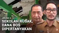 Sekolah Rusak, Dana BOS Dipertanyakan