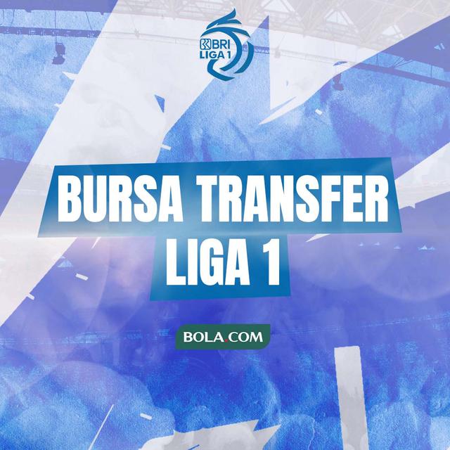 Ilustrasi - Bursa Transfer Liga 1