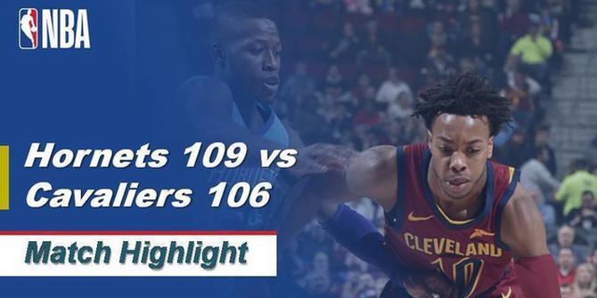 VIDEO: Highlights NBA 2019-2020, Charlotte Hornets Vs Cleveland Cavaliers 109-106