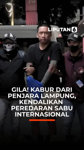 Gila! Kabur dari Penjara Lampung, Kendalikan Peredaran Sabu Internasional