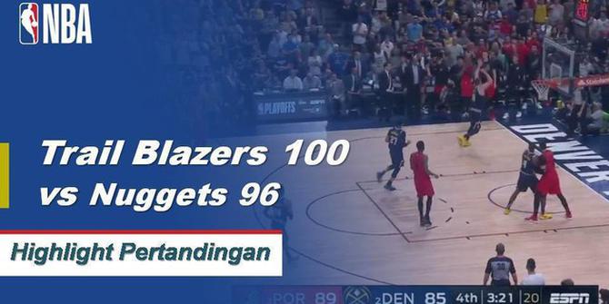 Cuplikan Hasil Pertandingan NBA : Trail Blazers 100 vs Nuggets 96