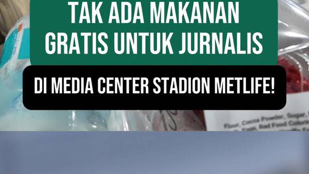 Tak ada makanan gratis untuk jurnalis di Media Center Stadion MetLife, New Jersey, AS