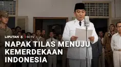 Napak Tilas Menuju Kemerdekaan Indonesia