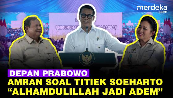 Mentan Amran Puji Titiek Soeharto Depan Prabowo: Setelah Ibu Jadi, Alhamdulillah Adem