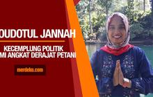 Kecemplung Politik Demi Angkat Derajat Petani