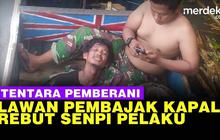 VIDEO: Heroik! Aksi TNI Lumpuhkan Perompak Kapal