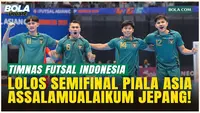 Pulangkan Vietnam, Timnas Futsal Indonesia Hadapi Jepang di Semifinal Piala Asia 2026!