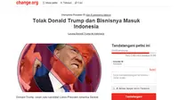 Petisi `Tolak Donald Trump dan Bisnisnya Masuk Indonesia` (change.org)