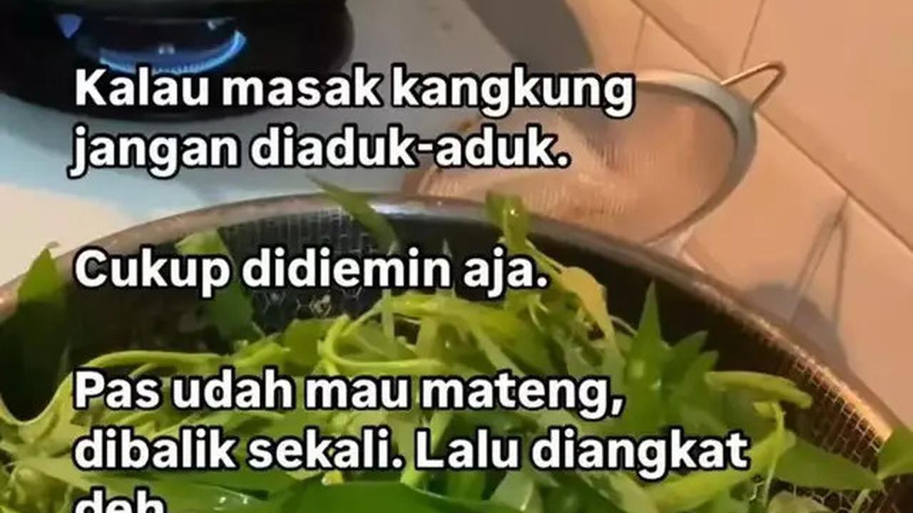 Cara Menumis Kangkung agar Tetap Hijau dan Tidak Layu