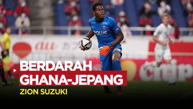 Berita video fakta menarik Zion Suzuki, kiper muda yang tampil apik di J1 League musim ini