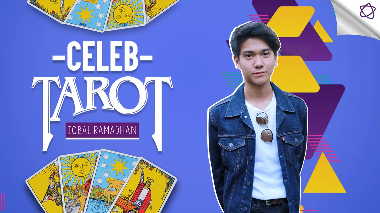 [Bintang] Tarot Celeb: Iqbaal Ramadhan, Semakin Sukses dan Dewasa