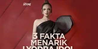 Apa saja fakta menarik Lyodra Idol? Yuk, kita cek video di atas!