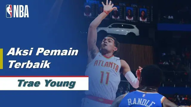 Berita Video Trae Young Cetak 42 Poin Saat Atlanta Hawks Dikalahkan New York Knicks 136-131