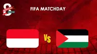 FIFA Matchday - Timnas Indonesia vs Timnas Palestina (Bola.com/Erisa Febri)