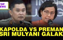 TOP NEWS: Kapolda Metro Disemprot Pengacara Debt Collector | Galak Menkeu Sri Mulyani