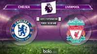 Duel Pemain Kunci Chelsea Vs Liverpool