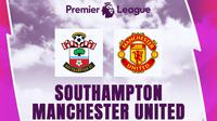 Liga Inggris - Prediksi Liga Inggris Southampton Vs Manchester United (Bola.com/Bayu Kurniawan Santoso)