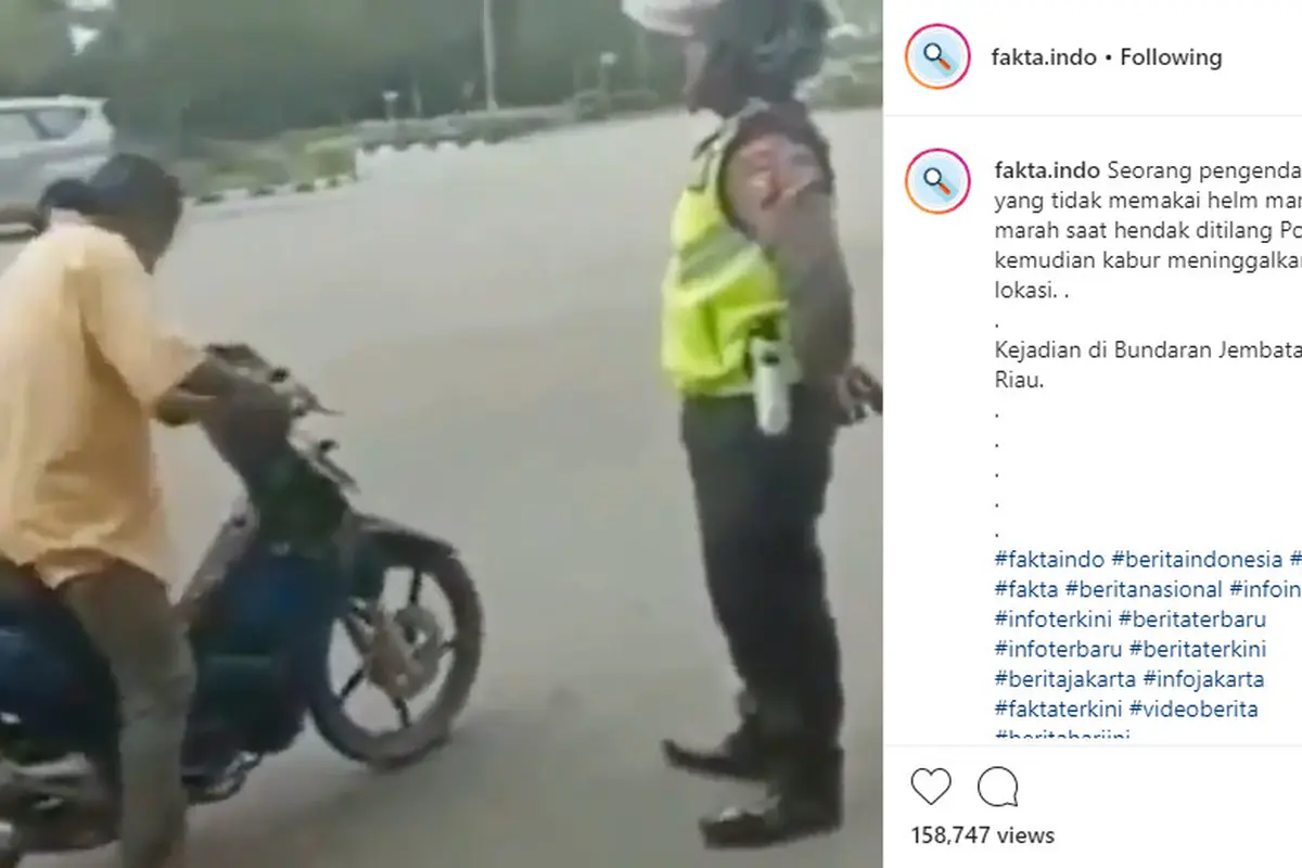 Baru-baru aksi seorang pemotor menarik perhatian media sosial karena meninggalkan istrinya saat hendak ditilang polisi seperti dilansir akun Instagram @fakta.indo, Rabu (30/10/2019).