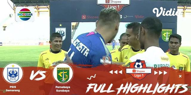 VIDEO: Highlights Shopee Liga 1 2019, Persebaya Kalahkan PSIS 4 Gol Tanpa Balas