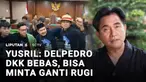 Menteri Koordinator Bidang Hukum dan HAM, Imigrasi, dan Pemasyarakatan,  Yusril Ihza Mahendra menegaskan bahwa Jaksa tidak bisa mengajukan kasasi atas putusan bebas untuk aktivis Delpedro Marhaen dan tiga terdakwa lainnya.