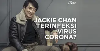 Jackie Chan Terinfeksi Virus Corona, Ini 4 Faktanya