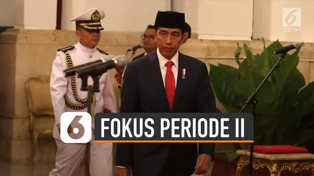 Presiden Jokowi beberkan 5 fokusnya di periode II. Prioritas utama pemerintahannya adalah SDM.