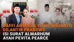 Raffi Ahmad &amp; Yovie Widianto Dilantik Prabowo, Isi Surat Almarhum Ayah Pevita Pearce