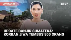 Banjir dan longsor mematikan di Sumatera kini telah menewaskan lebih dari 800 orang dan memutus akses ke banyak wilayah.