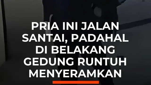 Pria Ini Jalan Santai, Padahal Di Belakangnya Gedung Runtuh Menyeramkan