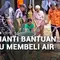 Menanti Bantuan atau Membeli Air